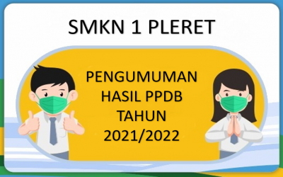 PENGUMUMAN HASIL SELEKSI PPDB TAHUN 2021/2022